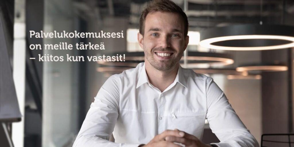 Asiakkaidemme kokemus on tärkein mittarimme
